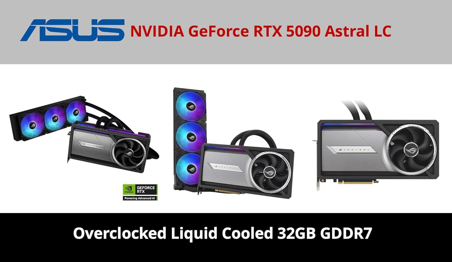 ASUS GeForce RTX 5090 Astral LC Overclocked Liquid Cooled 32GB GDDR7 PCIe 5.0 Graphics Card, 7680 x 4320 Maximum Resolution, Full Height, Triple Slot