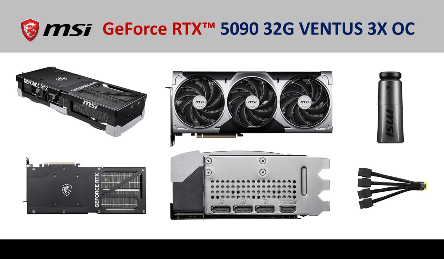 MSI Ventus 3X FeForce RTX 5090 OC Edition 32 GB GDDR7, PCI Express Gen 5, Core Clocks Extreme: 2452 MHz, CUDA CORES 21760 Units, Memory Speed 28 Gbps, Bundle with HDMI Cable
